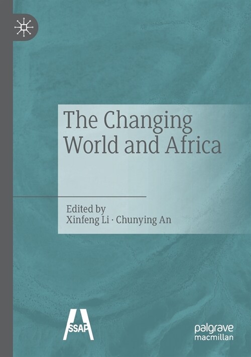 The Changing World and Africa​ (Paperback, 2022)