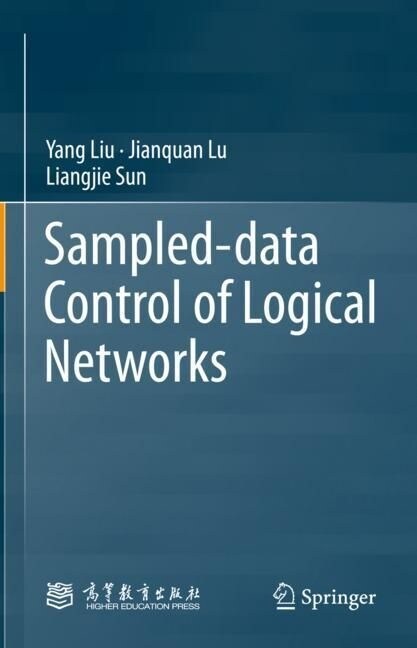 Sampled-data Control of Logical Networks (Hardcover)