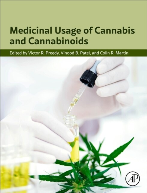Medicinal Usage of Cannabis and Cannabinoids (Hardcover)