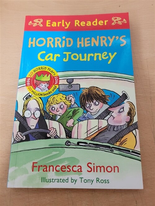 [중고] Horrid Henry Early Reader: Horrid Henry‘s Car Journey : Book 11 (Paperback)