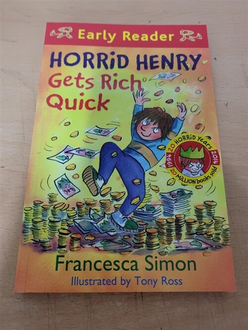 [중고] Horrid Henry Early Reader: Horrid Henry Gets Rich Quick : Book 5 (Paperback)