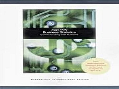 Business Statistics: Communicating with Numbers (Paperback)