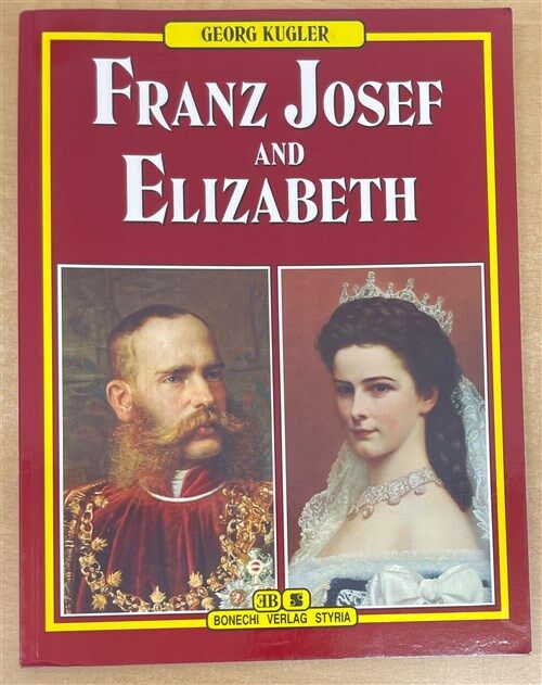 [중고] Franz Joseph And Elisabeth (paperback)