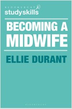 Becoming a Midwife : A Student Guide (Paperback)