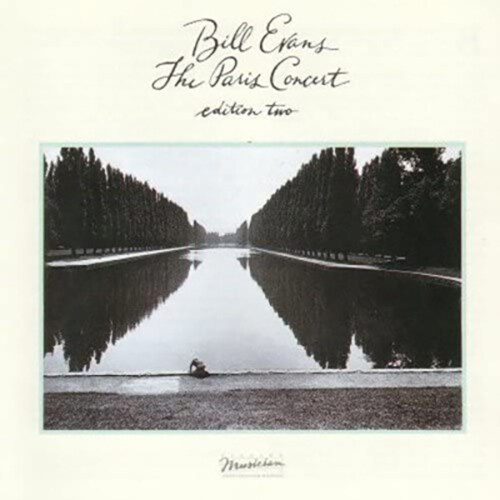 [수입] Bill Evans - The Paris Concert: Edition 2 (Live From The Ortf / 1979) [SHM-CD]