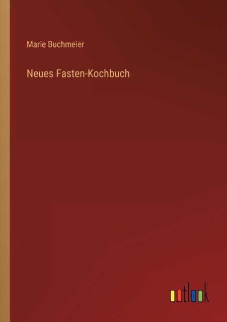 Neues Fasten-Kochbuch (Paperback)