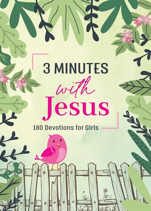 3 Minutes with Jesus: 180 Devotions for Girls (Paperback)