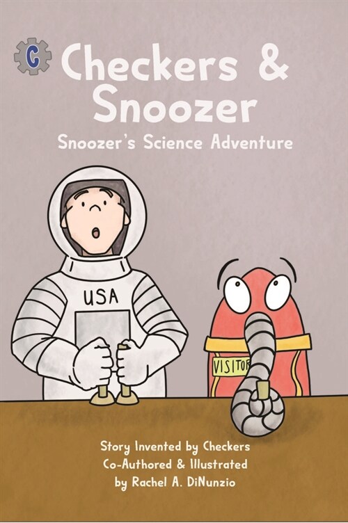 Checkers & Snoozer: Snoozers Outerspace Science Adventure (Paperback)