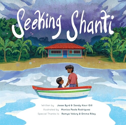 Seeking Shanti: A Familys Story of Climate Migration (Paperback)