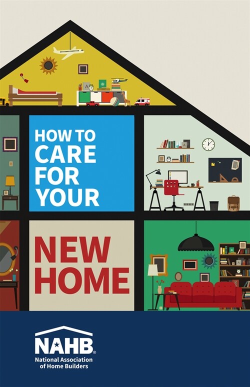 How to Care for Your New Home (Paperback)