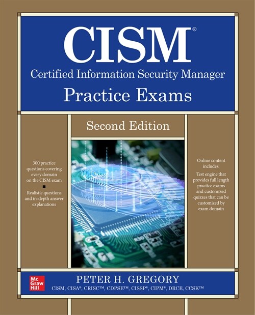 Cism Certified Information Security Manager Practice Exams, Second Edition (Paperback, 2)