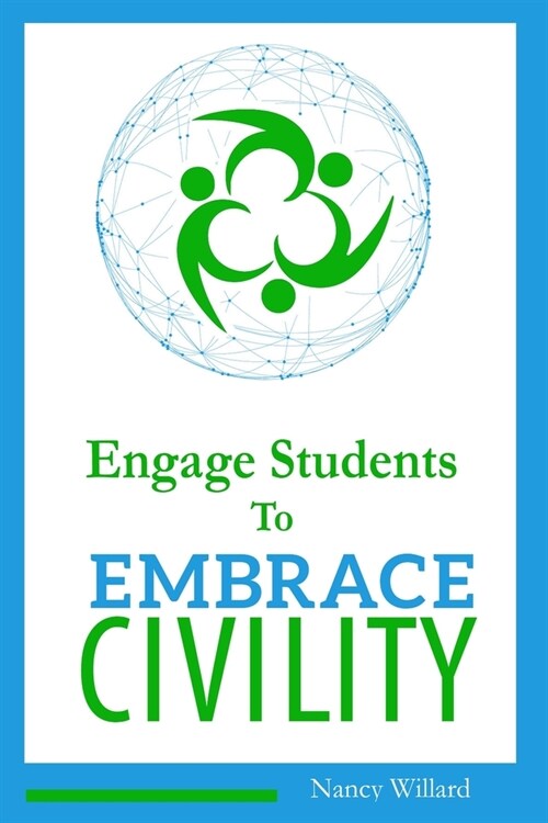 Engage Students to Embrace Civility (Paperback)