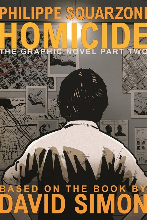 Homicide: The Graphic Novel, Part Two (Hardcover)