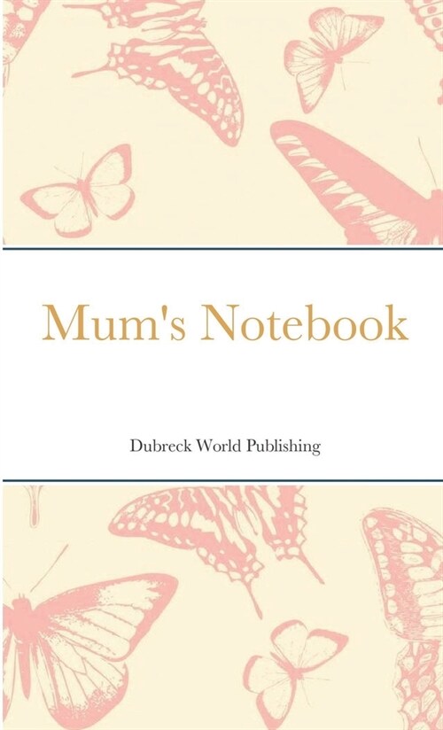 Mums Notebook (Paperback)