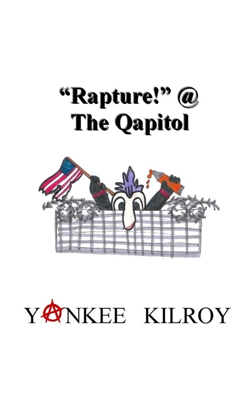 Rapture! @ the Qapitol (Paperback)