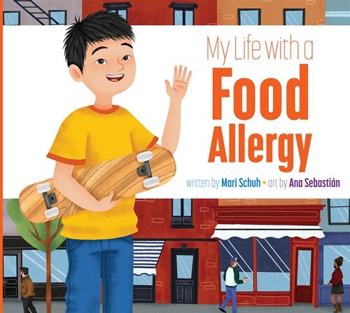 My Life with a Food Allergy (Paperback)