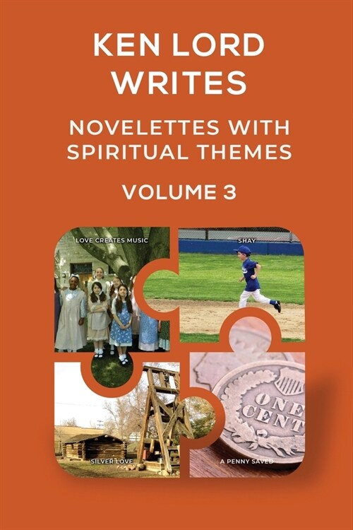 Novelettes with Spiritual Themes, Volume 3 (Paperback)