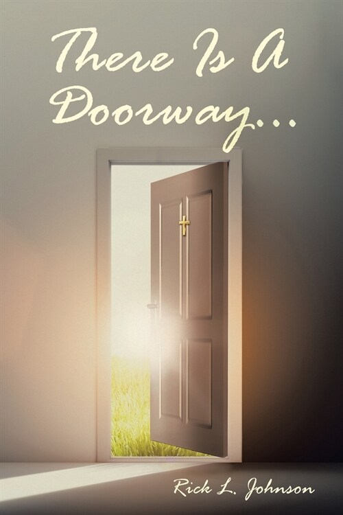 There Is A Doorway... (Paperback)