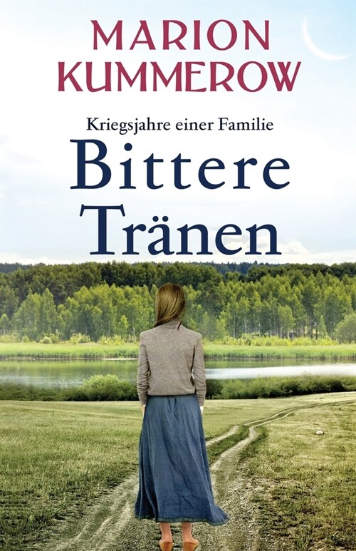 Bittere Tr?en: Ein spannendes und anr?rendes Abenteuer am Ende des Zweiten Weltkriegs (Paperback)