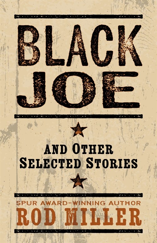 Black Joe and Other Selected Stories (Hardcover)