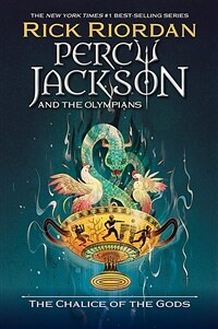 Percy Jackson and the Olympians: The Chalice of the Gods (Hardcover)