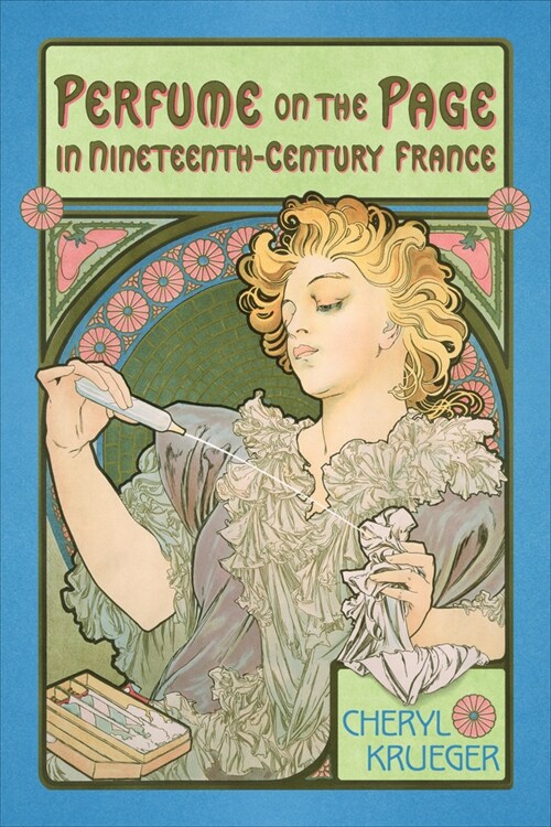 Perfume on the Page in Nineteenth-Century France (Hardcover)