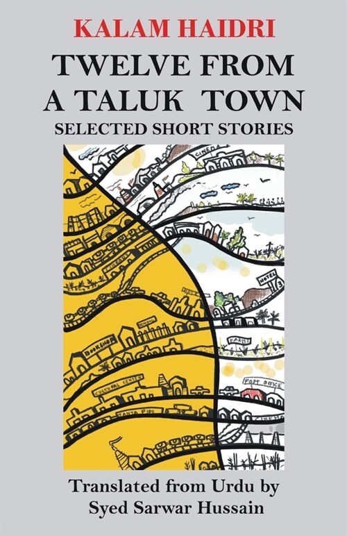 Twelve from a Taluk Town: Selected Short Stories (Paperback)