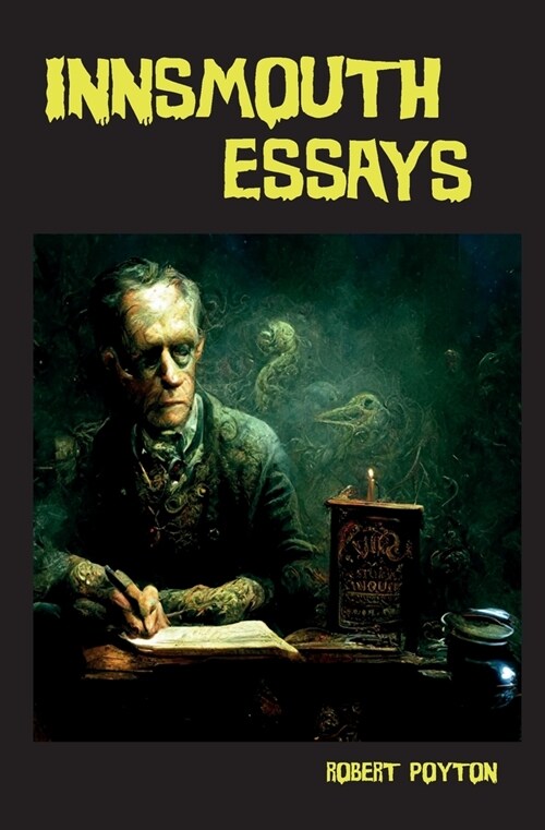 Innsmouth Essays (Paperback)