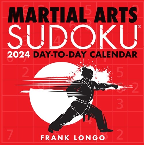 Martial Arts Sudoku(r) 2024 Day-To-Day Calendar (Daily)