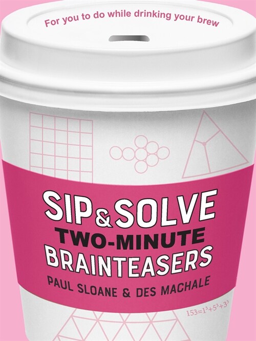 Sip & Solve Two-Minute Brainteasers (Paperback)