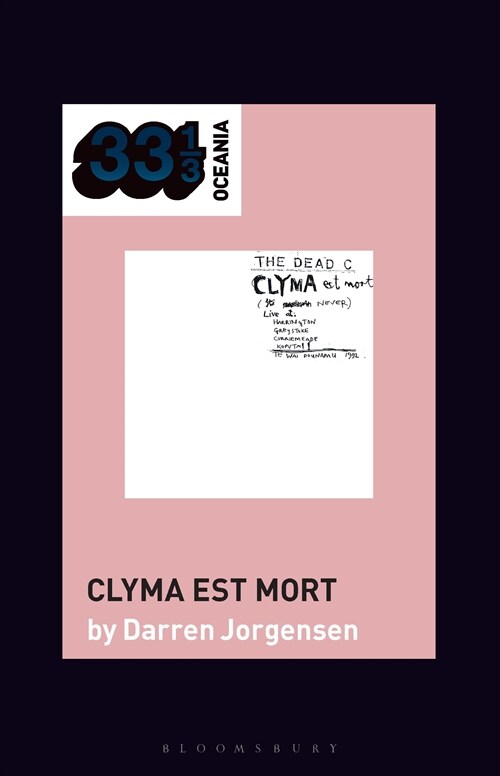 The Dead Cs Clyma Est Mort (Hardcover)