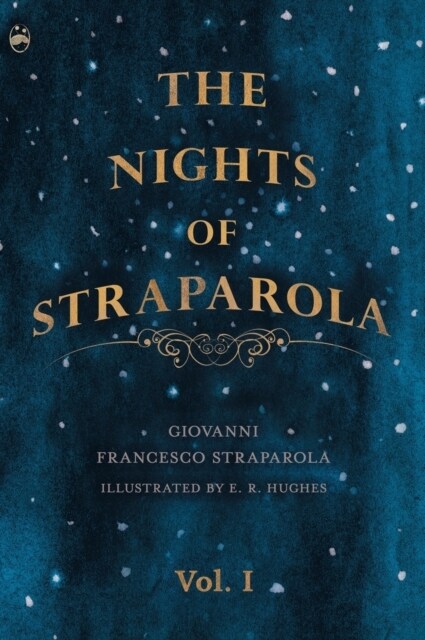 Nights of Straparola - Vol I (Hardcover)