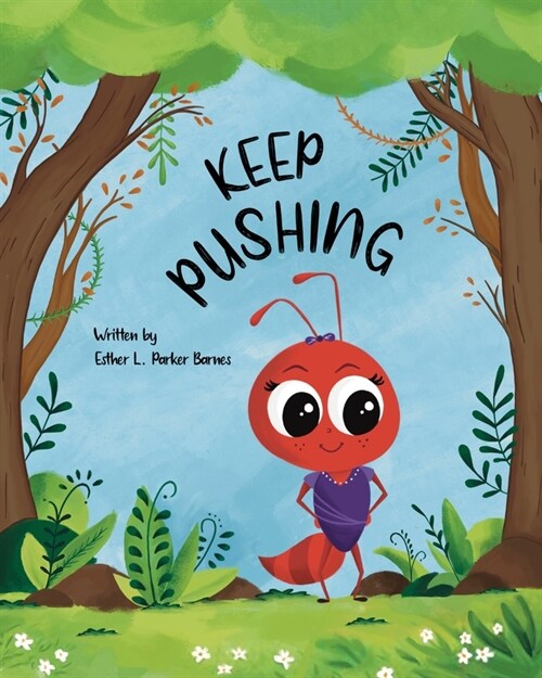 Keep Pushing (Paperback)