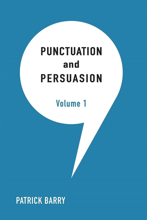 Punctuation and Persuasion (Paperback)