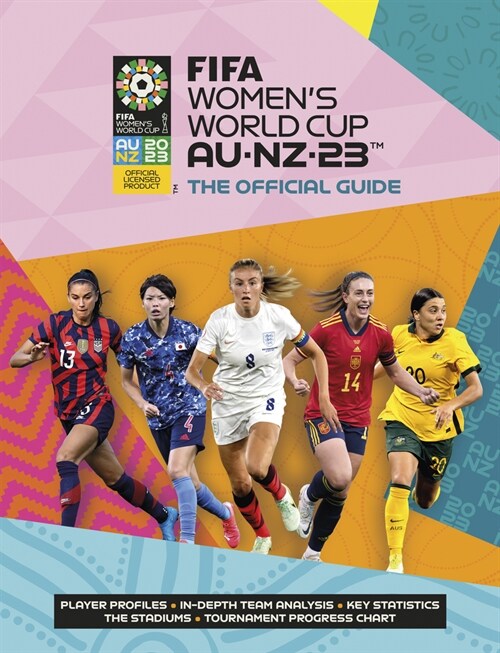 FIFA Womens World Cup 2023: The Official Guide (Paperback)