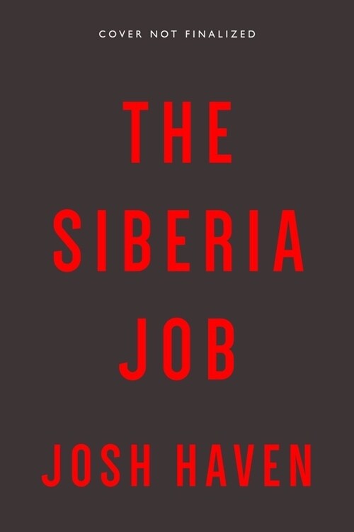 The Siberia Job (Hardcover)