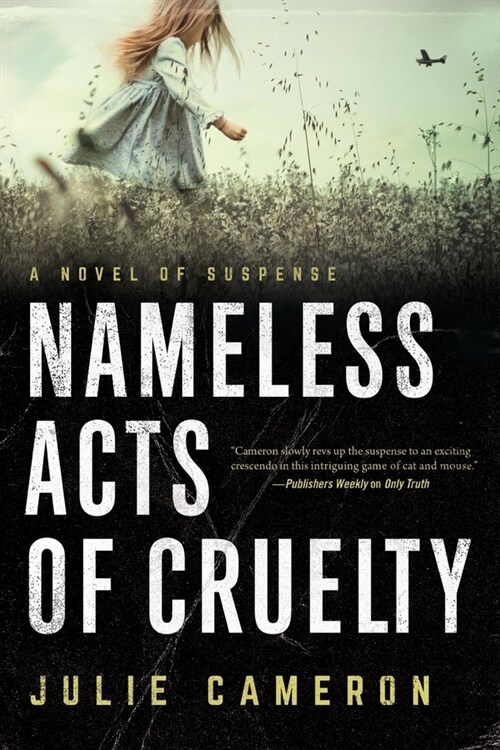 Nameless Acts of Cruelty (Paperback)