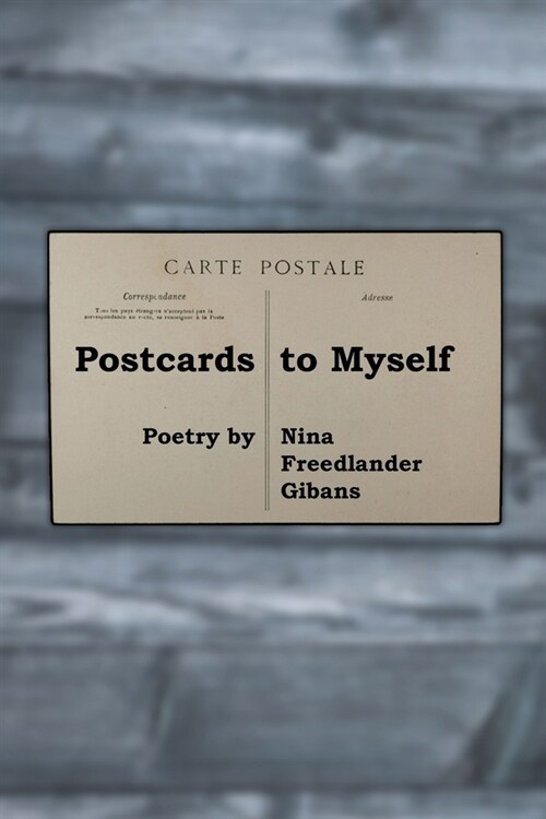 Postcards to Myself (Paperback)