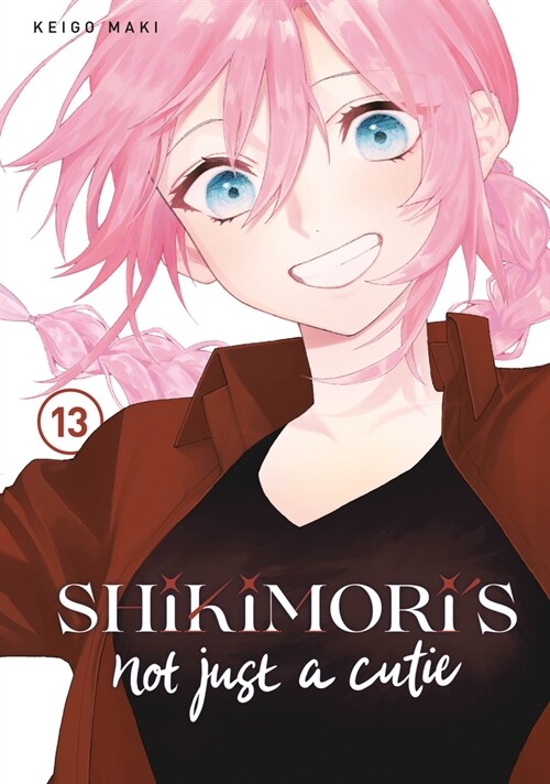 Shikimoris Not Just a Cutie 13 (Paperback)