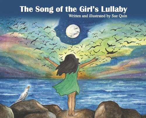 The Song Of The Girls Lullaby (Hardcover)