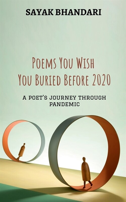 Poems You Wish You Buried Before 2020 (Paperback)