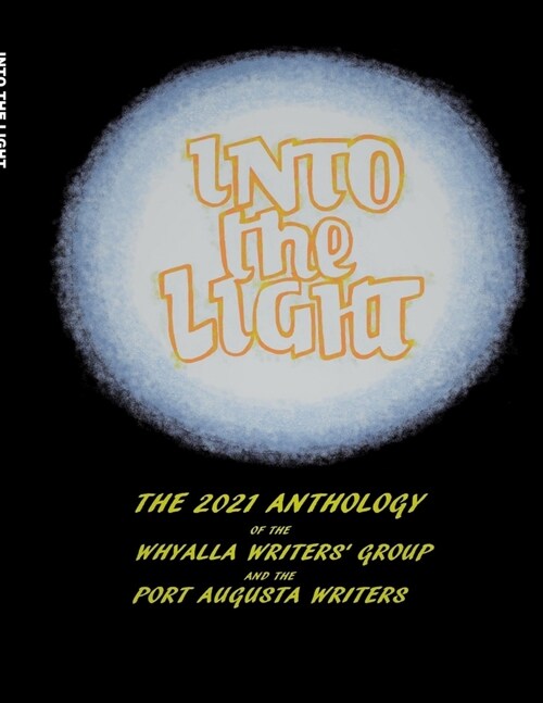 Into The Light (Paperback)