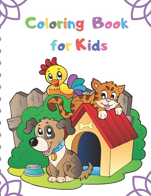 Coloring Book for Kids: Coloring Book for Boys, Girls, Toddlers, Preschoolers, Kids 3-6 (Paperback)