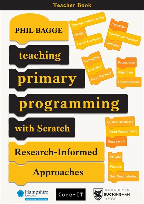 Teaching Primary Programming with Scratch Teacher Book : Research-Informed Approaches (Paperback)