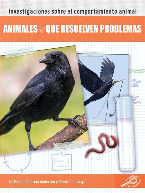 Animales Que Resuelven Problemas: Animal Problem Solving (Hardcover)