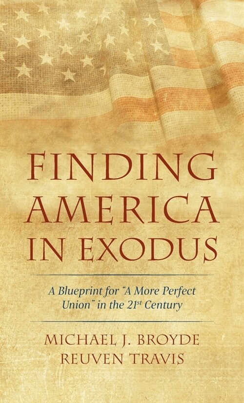 Finding America in Exodus (Hardcover)