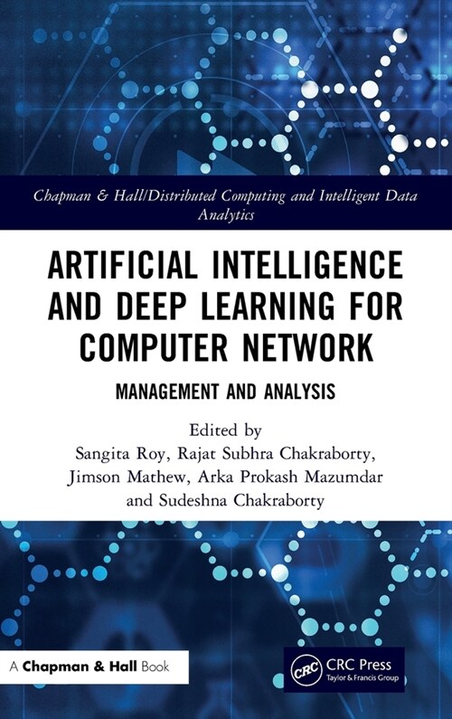 Artificial Intelligence and Deep Learning for Computer Network : Management and Analysis (Hardcover)