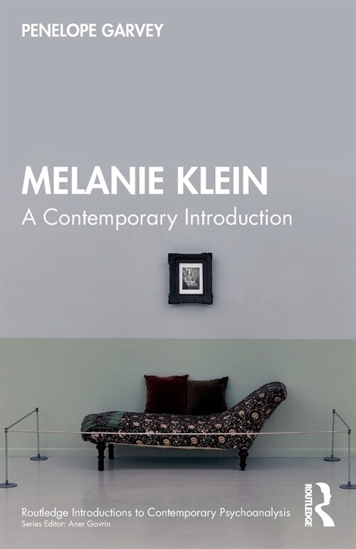 Melanie Klein : A Contemporary Introduction (Paperback)