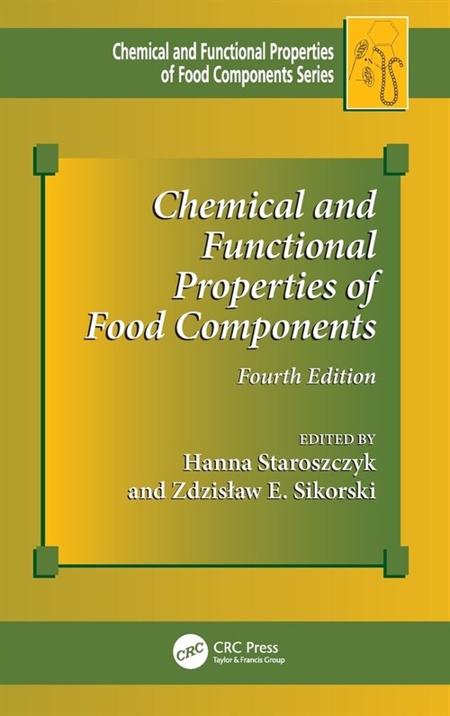 Chemical and Functional Properties of Food Components (Hardcover, 4 ed)