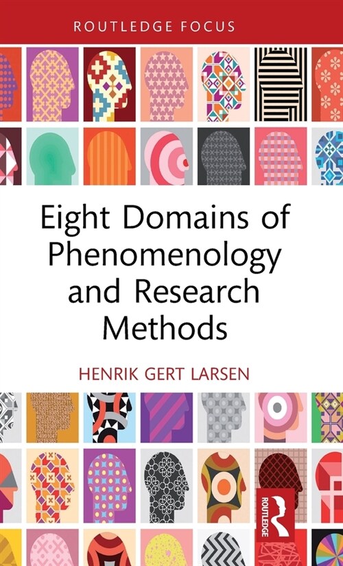 Eight Domains of Phenomenology and Research Methods (Hardcover, 1)